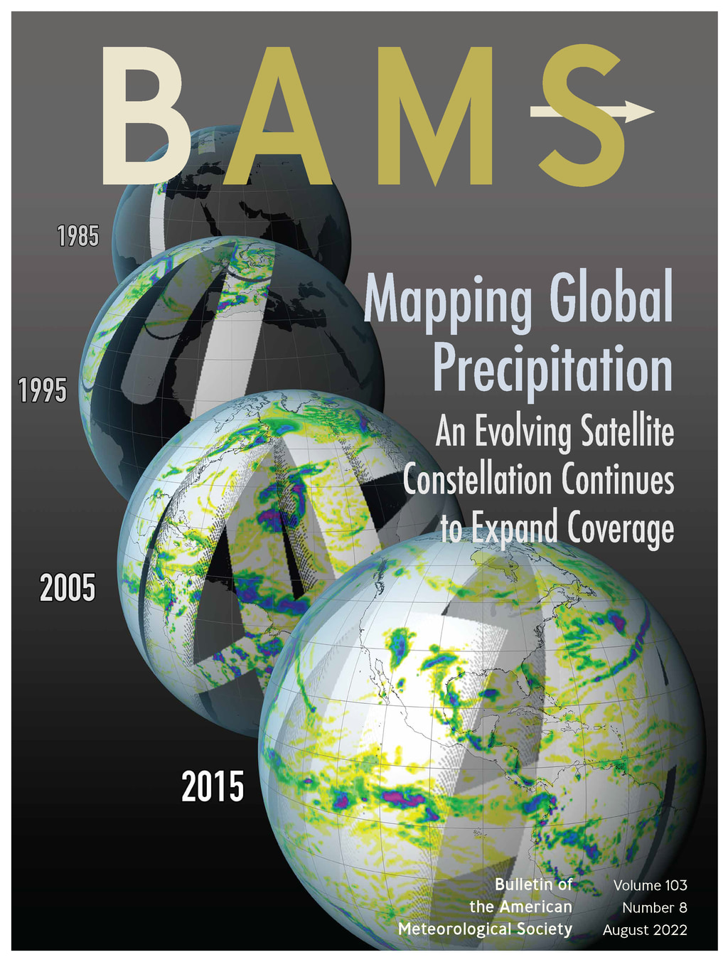 BAMS cover as published, showing the evolution of the coverage of precipitation observations provided by passive microwave satellite sensors from 1985-2015.