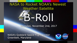 Link to Recent Story entitled: 11.2.2017 Live Shots: NASA To Rocket NOAA’s Newest Weather Satellite Into Space Next Week