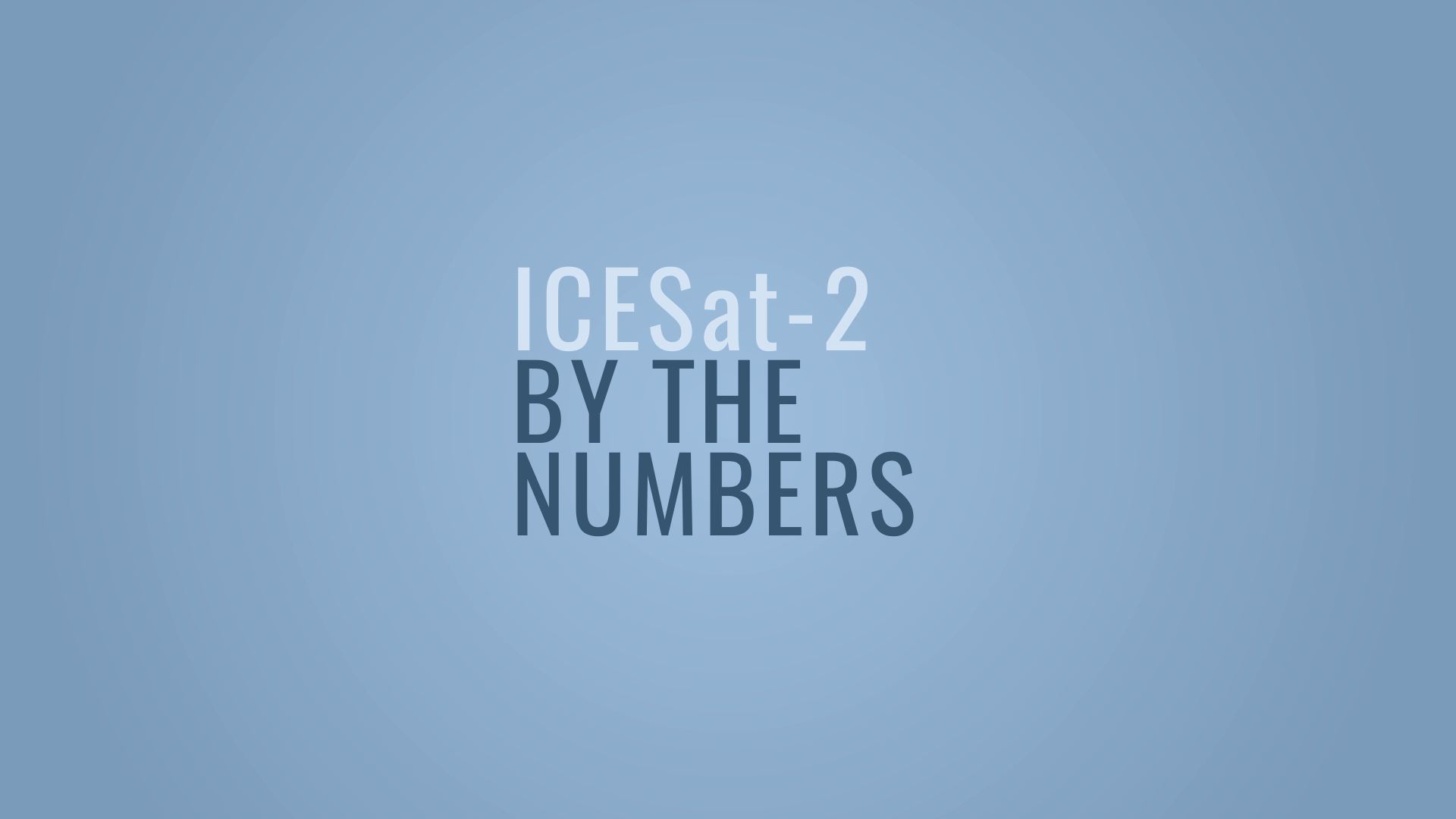Preview Image for ICESat-2 By the Numbers