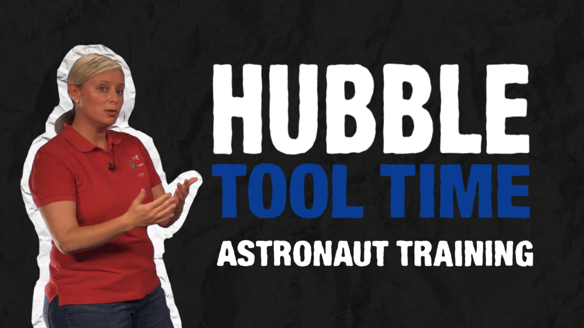 Preview Image for Hubble Tool Time Episode 1 - Astronaut Training