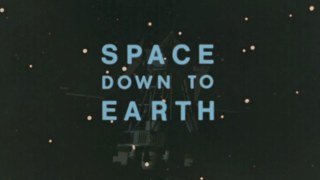 Link to Recent Story entitled: Space Down to Earth