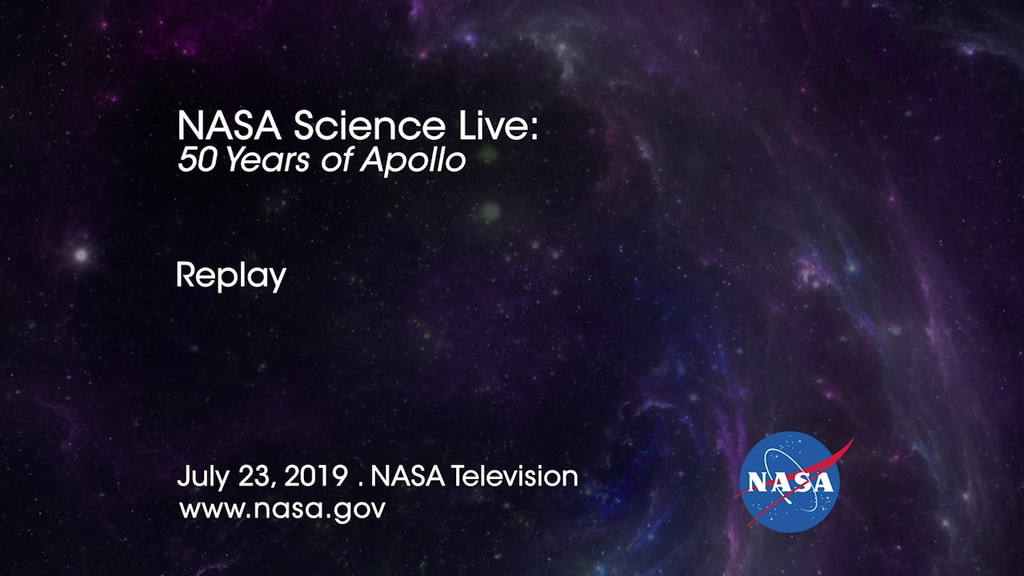 NASA Science Live: 50 Years of Apollo (Episode 07)Program Aired July 23, 2019