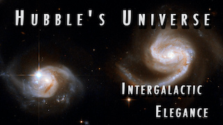 Link to Recent Story entitled: Hubble’s Universe: Intergalactic Elegance
