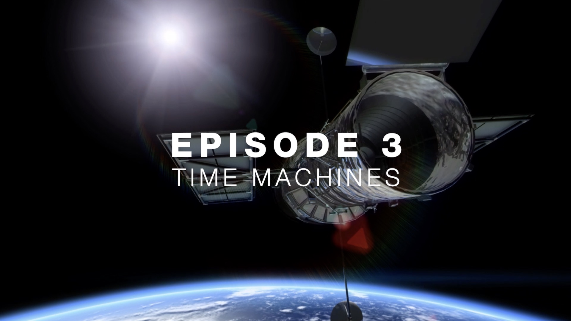 Preview Image for Episode 3: Time Machines (Hubble – Eye in the Sky miniseries)