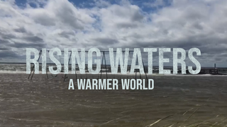 Link to Recent Story entitled: Rising Waters: A Warmer World