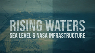 Link to Recent Story entitled: Rising Waters: Sea Level and NASA Infrastructure