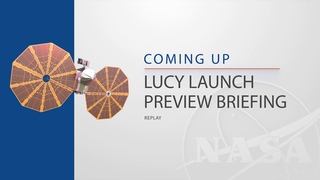 Link to Recent Story entitled: Lucy L-20 Briefing