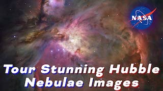 Link to Recent Story entitled: Tour Stunning Hubble Nebulae Images