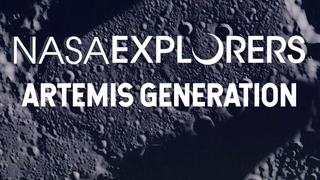 Link to Recent Story entitled: NASA Explorers | Season Five: Artemis Generation