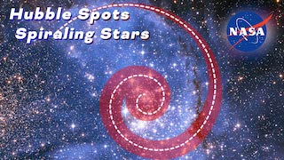 Link to Recent Story entitled: Hubble Spots Spiraling Stars