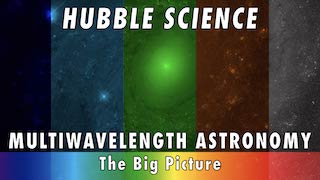 Link to Recent Story entitled: Hubble Science: Multiwavelength Astronomy, The Big Picture