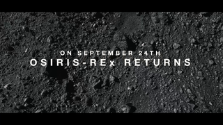 Link to Recent Story entitled: OSIRIS-REx Returns – Teaser